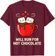 Running Motivation Kawaii Hot Chocolate Lover T-Shirt - T-Shirt | Maroon