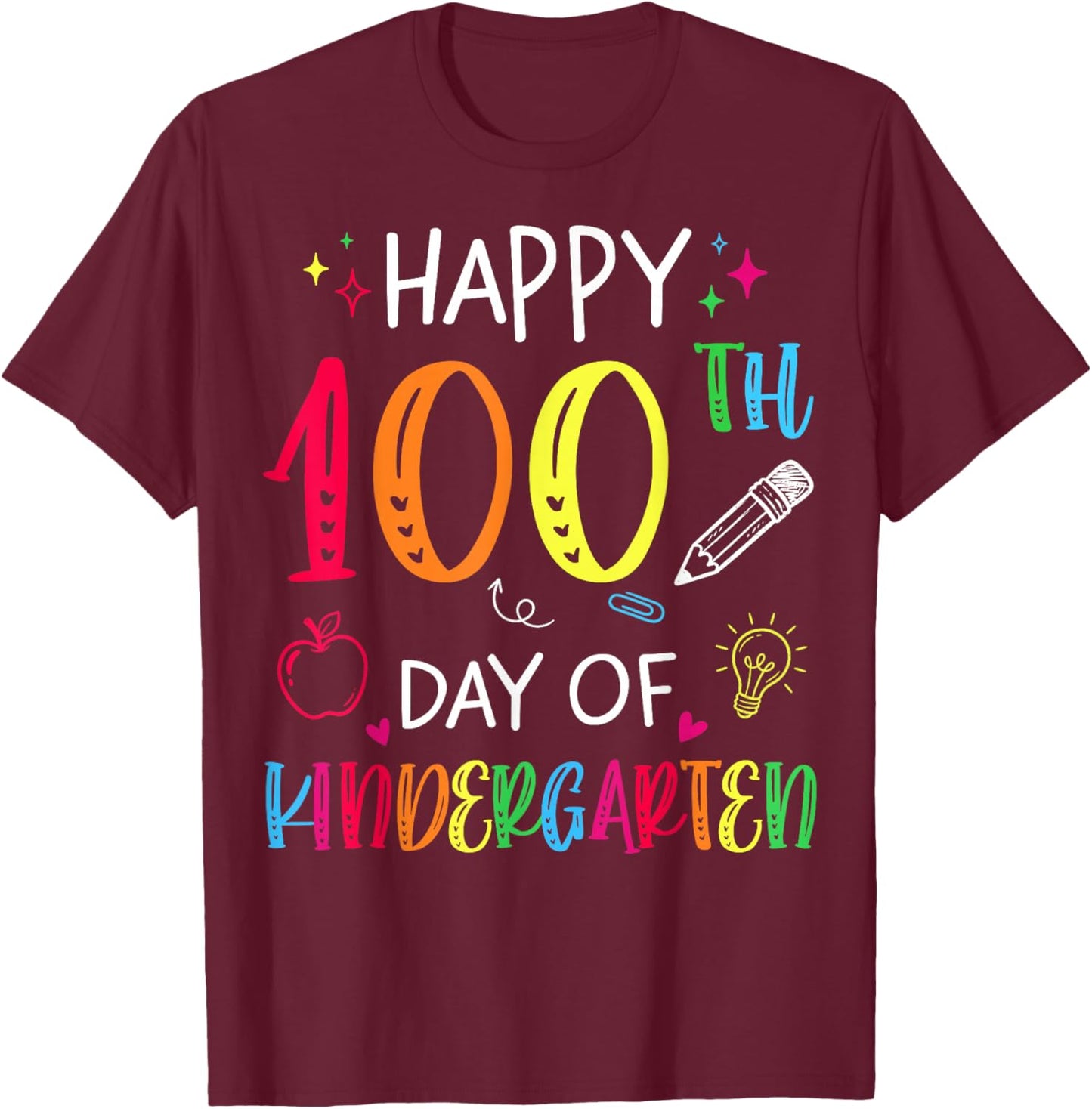 100th Day of Kindergarten Teachers Kids 100 Days of School T-Shirt - T-Shirt | Maroon