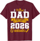 Proud Dad of Two 2026 Graduates Class Graduation T-Shirt - T-Shirt | Maroon