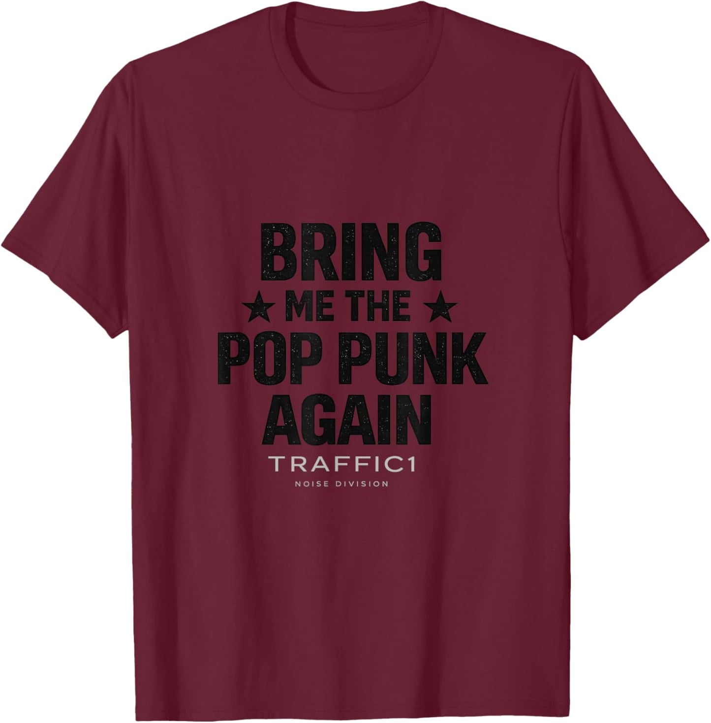 Bring Me Pop Punk Again — Emo Revival Statement Design T-Shirt - T-Shirt | Maroon