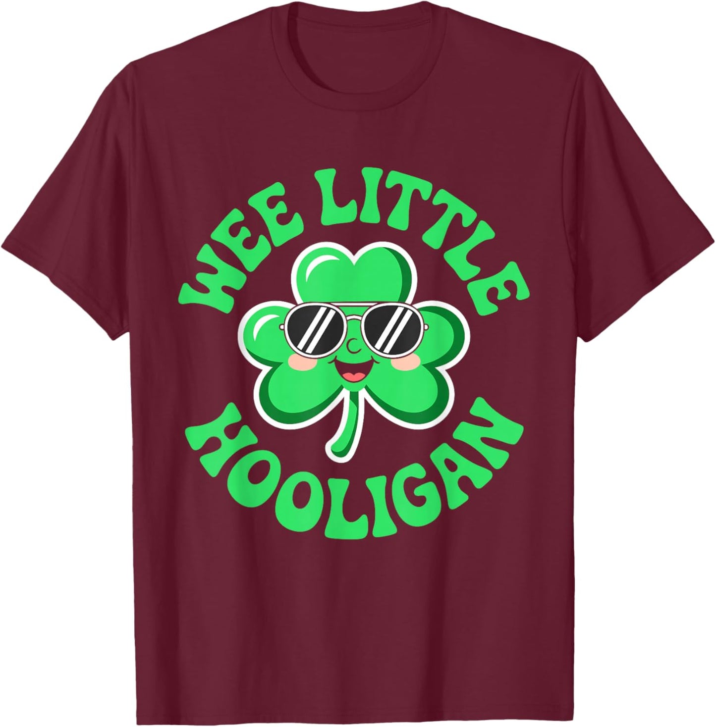 Wee Little Hooligan Shirt St Patricks Day Boys Girls Kids T-Shirt - T-Shirt | Maroon