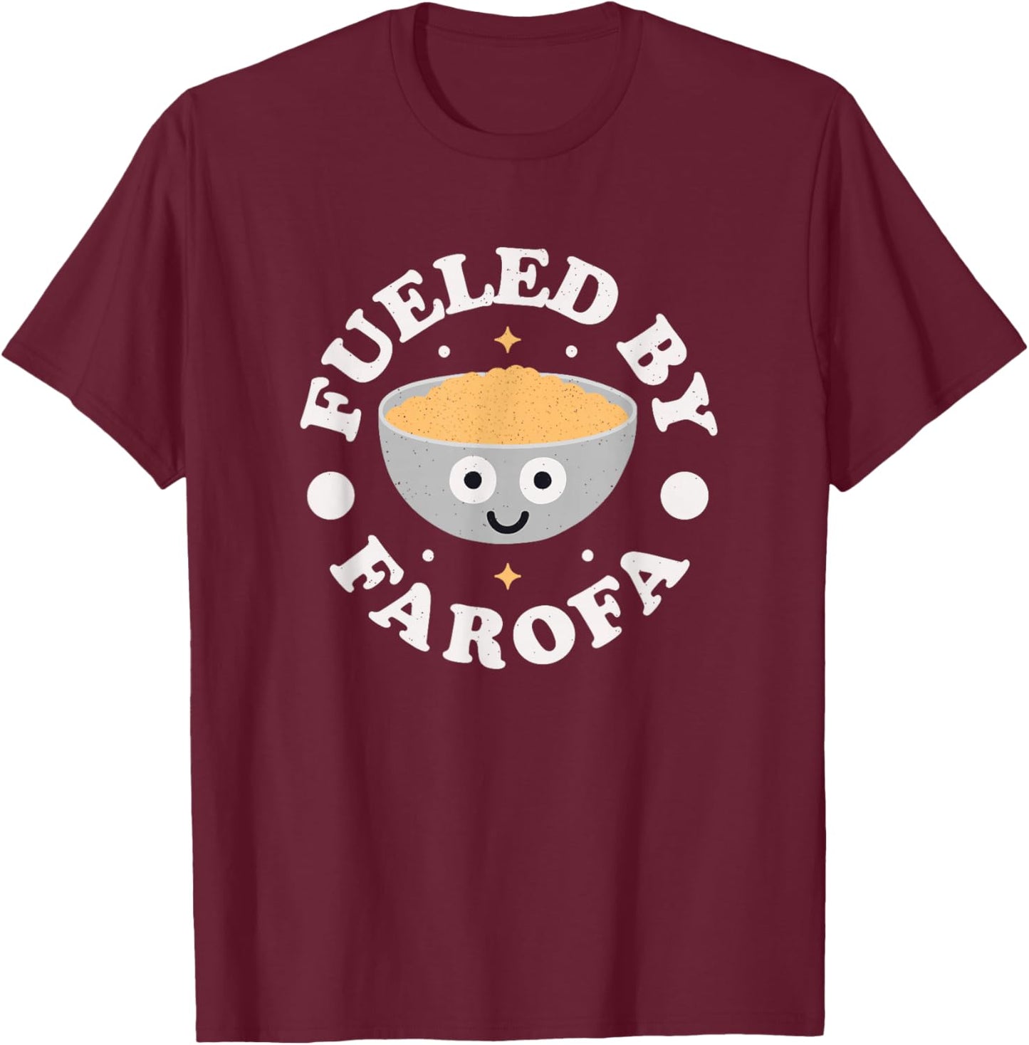 Fueled by Farofa - Brazilian Cassava Farofa T-Shirt - T-Shirt | Maroon