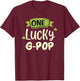 One Lucky G-Pop St. Patrick's Day Funny Matching GPop T-Shirt - T-Shirt | Maroon