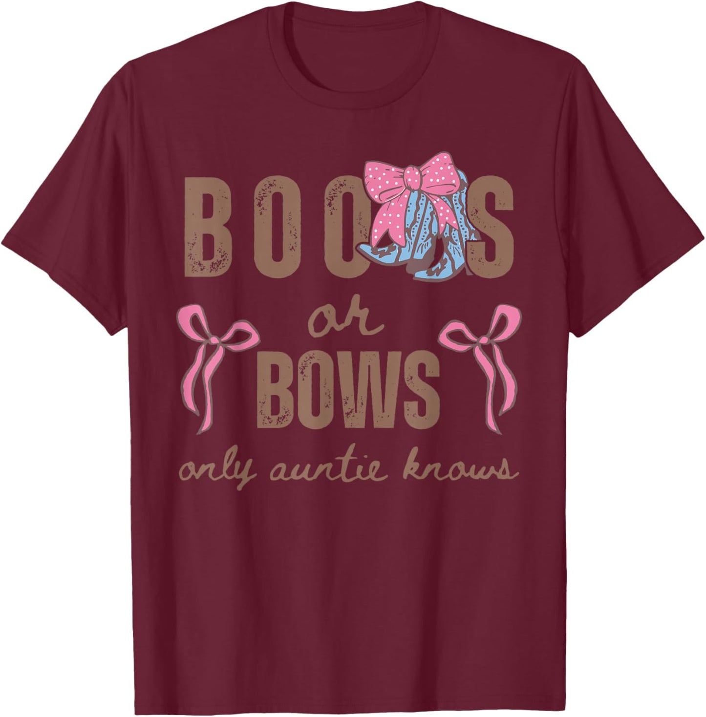 Keeper of Gender Reveal Boots or Bows Only Auntie Knows T-Shirt - T-Shirt | Maroon