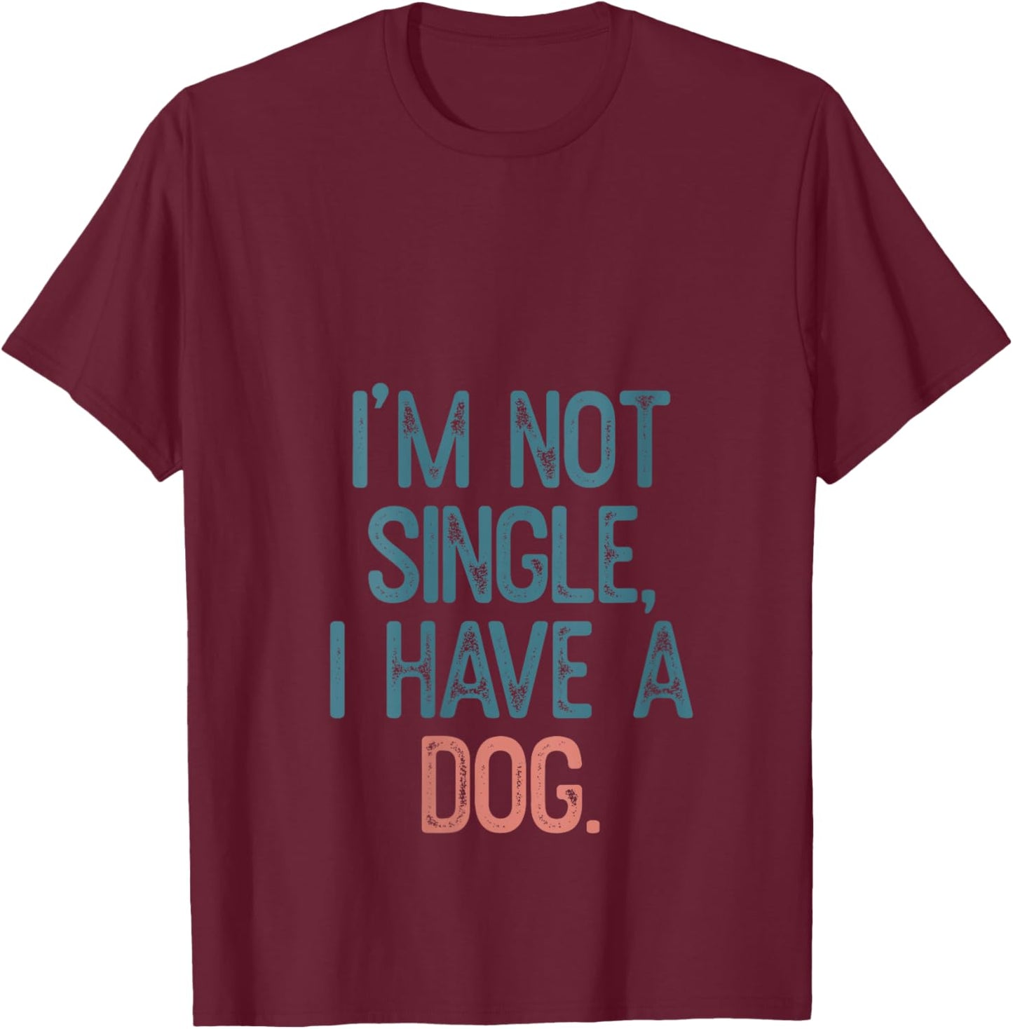 Women's I'm Not Single, I Have A Dog V-Neck T-Shirt - T-Shirt | Maroon