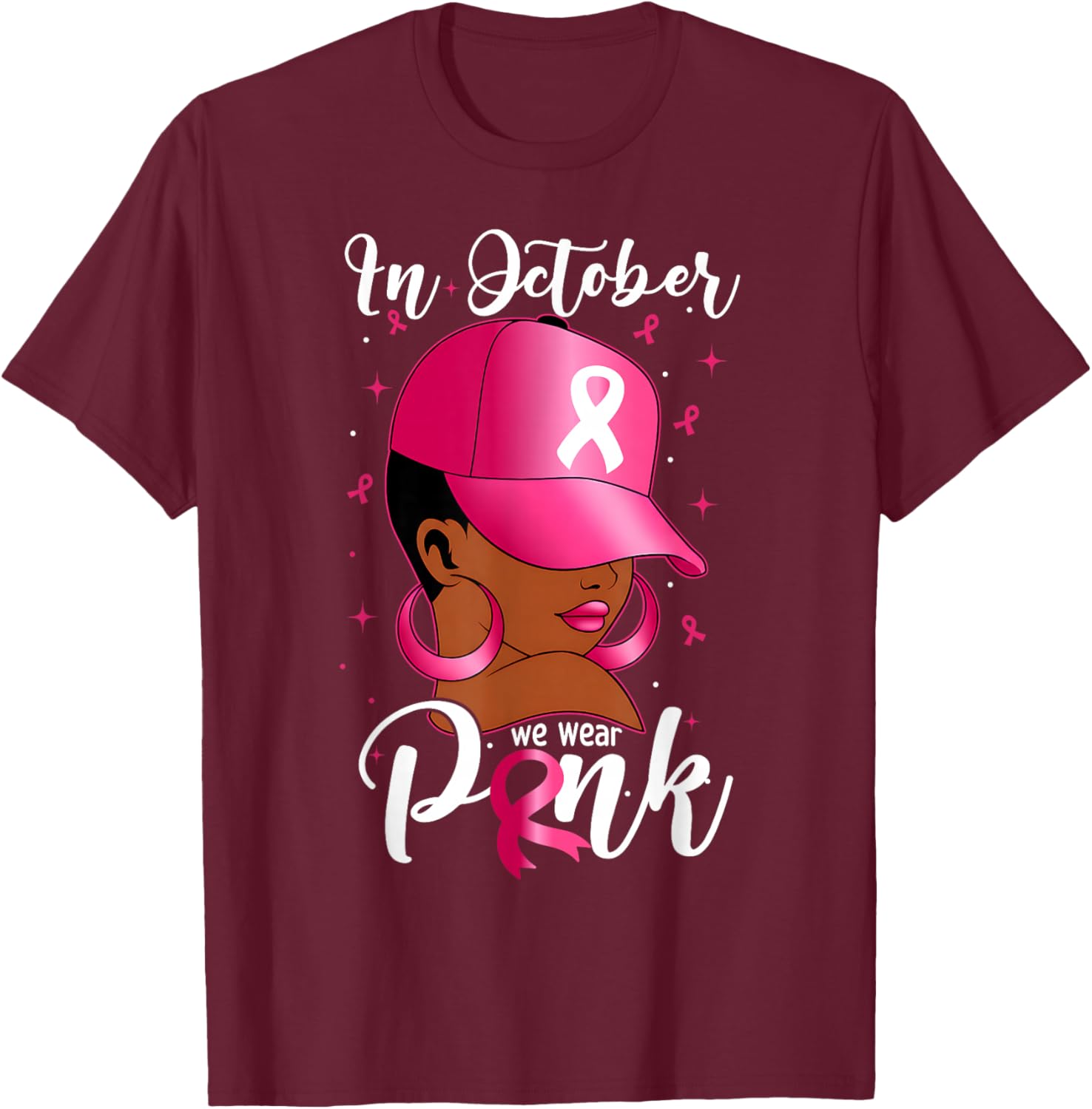 in October We Wear Pink Black Women Breast Cancer Awareness T-Shirt - T-Shirt | Maroon