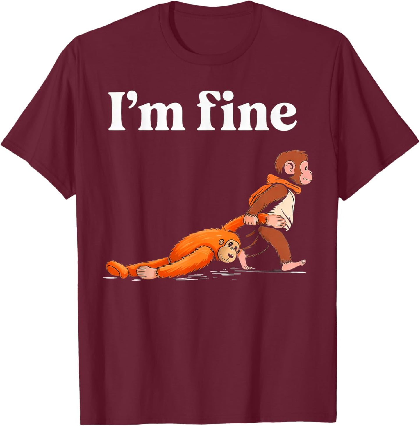 Monkey Punch Meme - I'm Fine T-Shirt - T-Shirt | Maroon