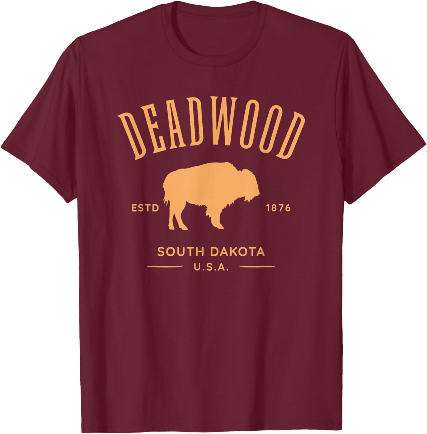 Deadwood South Dakota USA Bison Design Souvenir T-Shirt - T-Shirt | Maroon