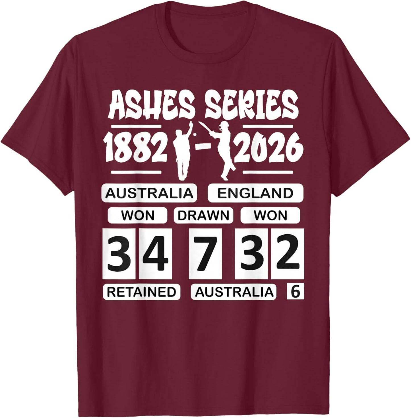 Australia vs England Cricket Ashes Rivalry Scoreboard T-Shirt - T-Shirt | Maroon