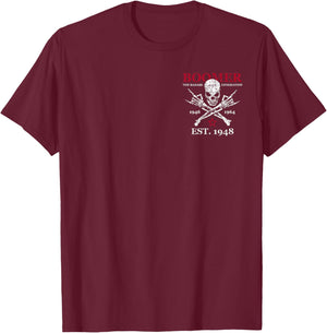 (2 Sided) Boomer EST 1948 The Badass Generation Before All T-Shirt - T-Shirt | Maroon