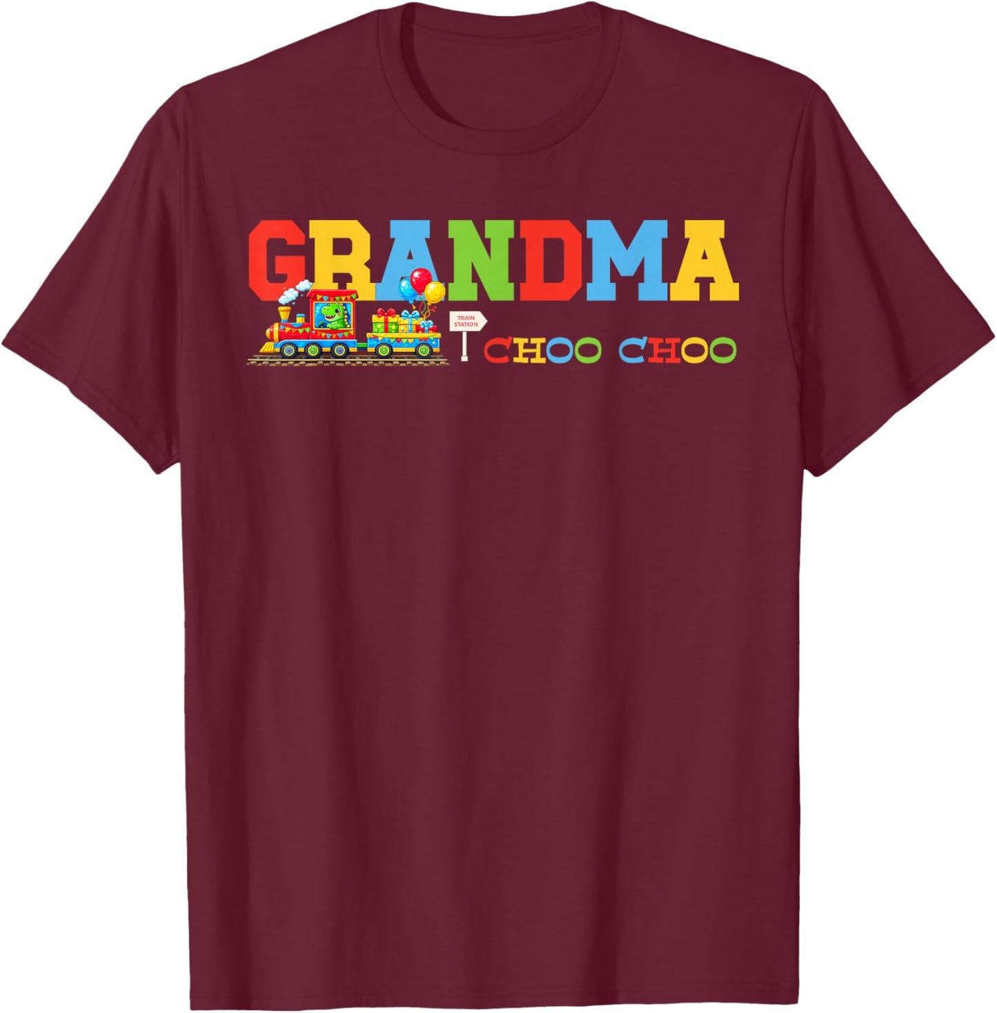 Train Birthday Grandma T-Shirt - T-Shirt | Maroon