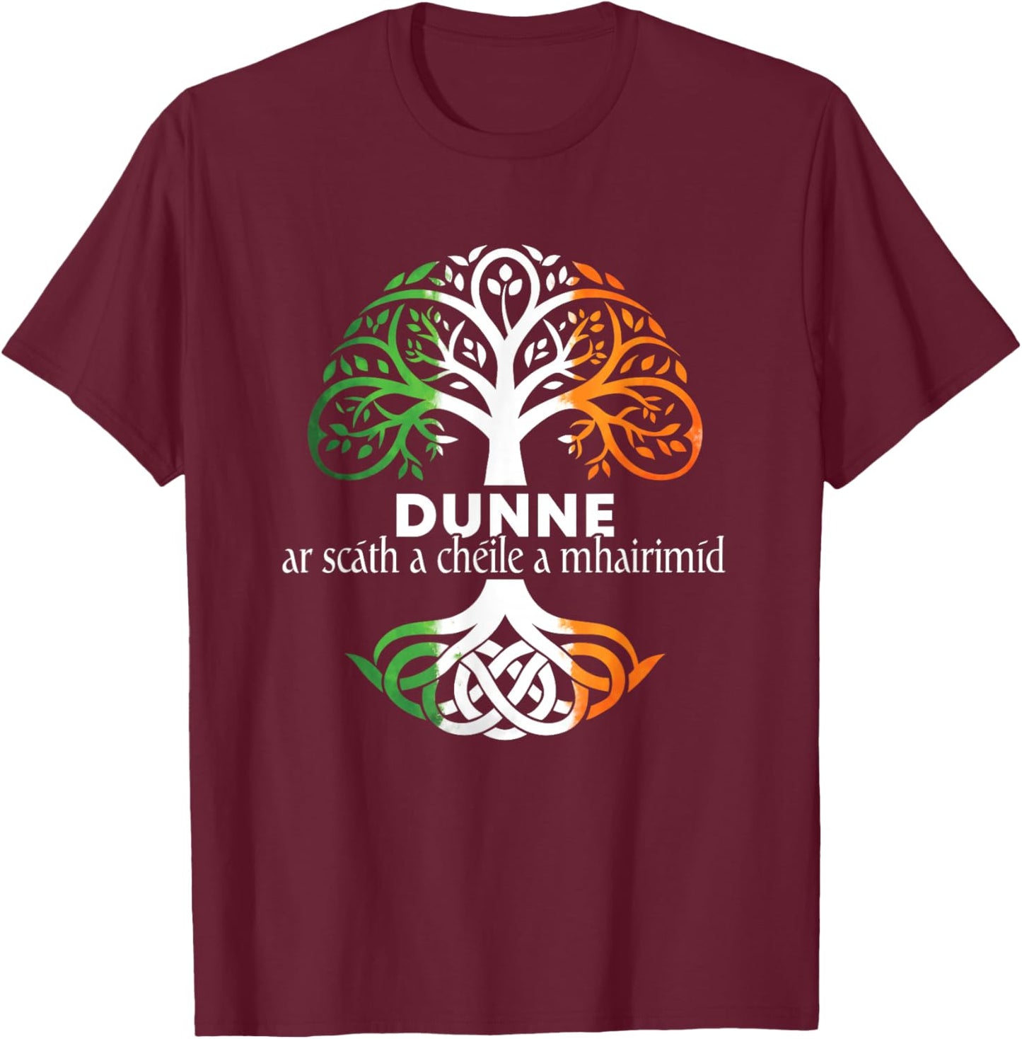 Dunne Irish Family Name Celtic Irish Roots T-Shirt - T-Shirt | Maroon