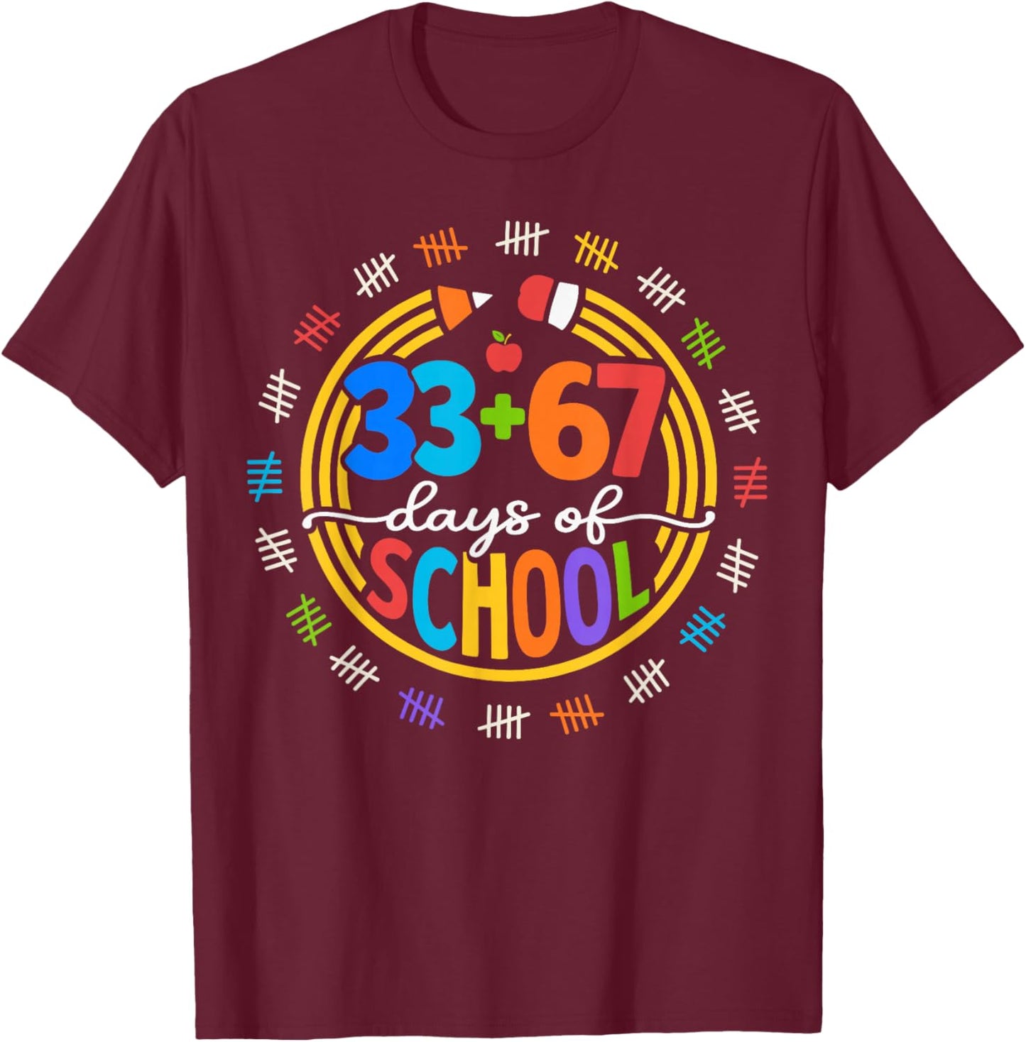 I Survived 67 33 Days of School for Teacher Kids 100th Days T-Shirt - T-Shirt | Maroon