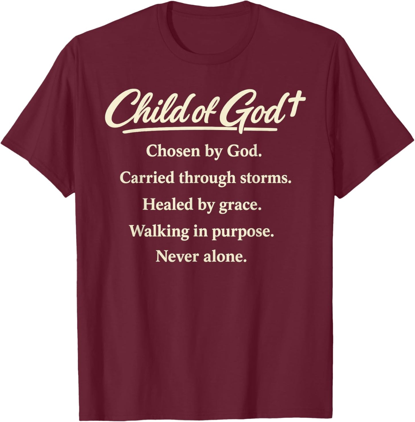 Christian Child of God Definition Chosen Redeemed Faith Gift T-Shirt - T-Shirt | Maroon