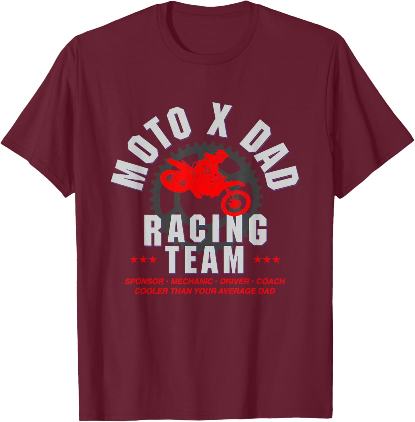 Moto Dad Dirt Bike MX Racing Birthday Gift T-Shirt - T-Shirt | Maroon