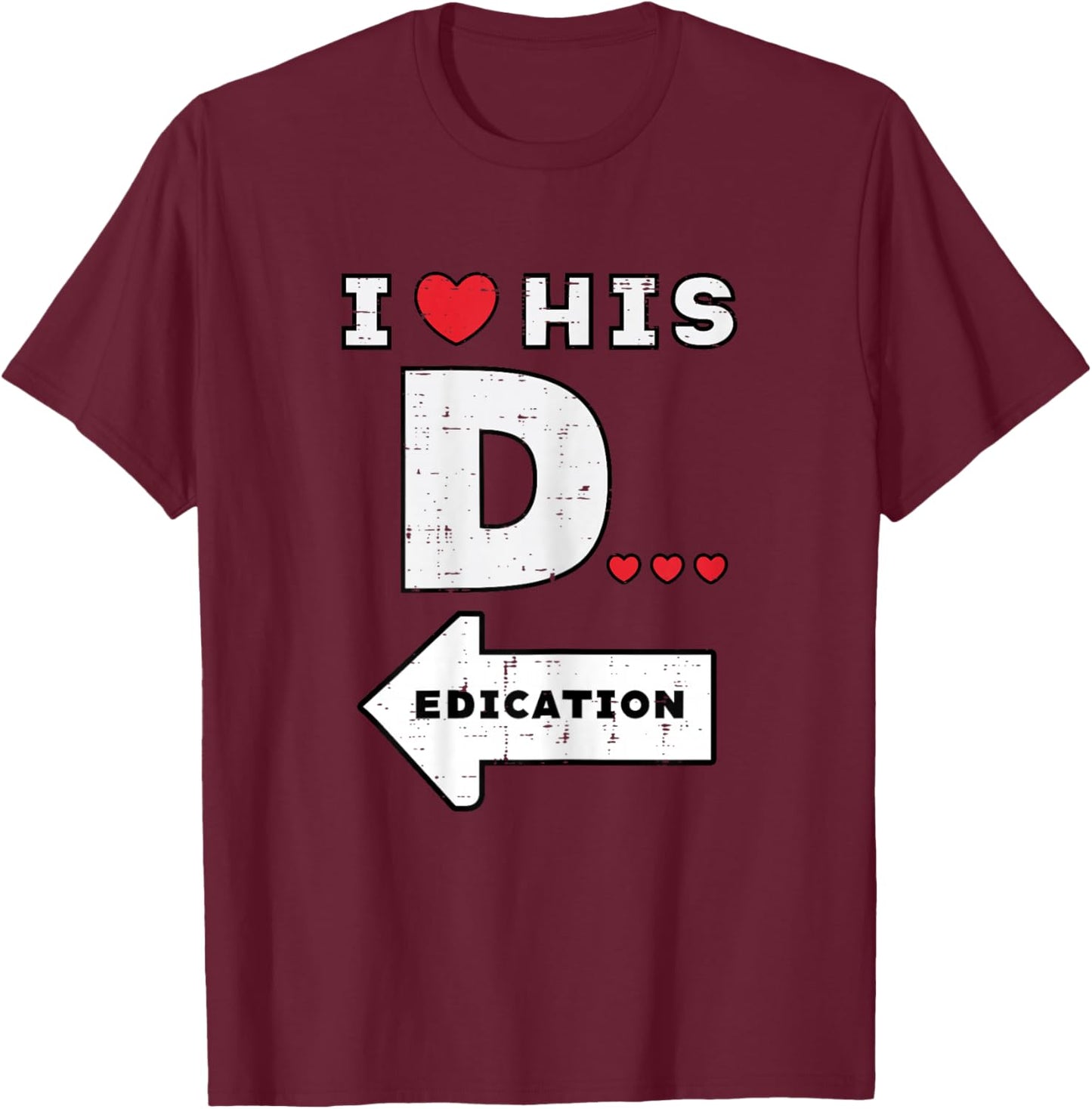 Valentines Day I Love His Dedication Matching Couple Women T-Shirt - T-Shirt | Maroon