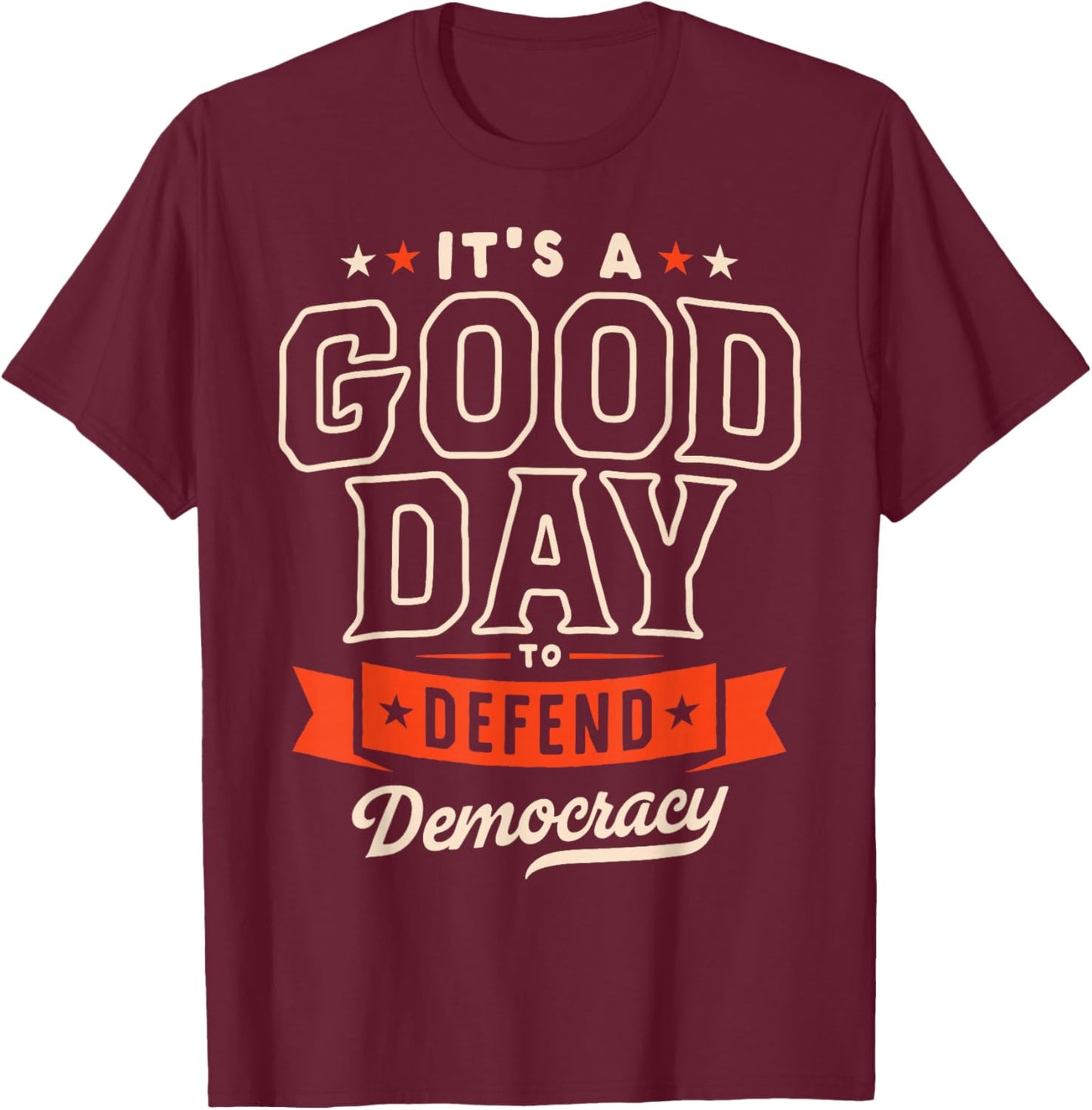 Positive Protest Pro Democracy T-Shirt - T-Shirt | Maroon