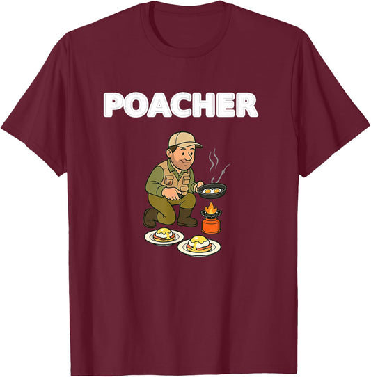 Poacher Fishing Fishing Gift Hunting Gift Funny Fishing T-Shirt - T-Shirt | Maroon