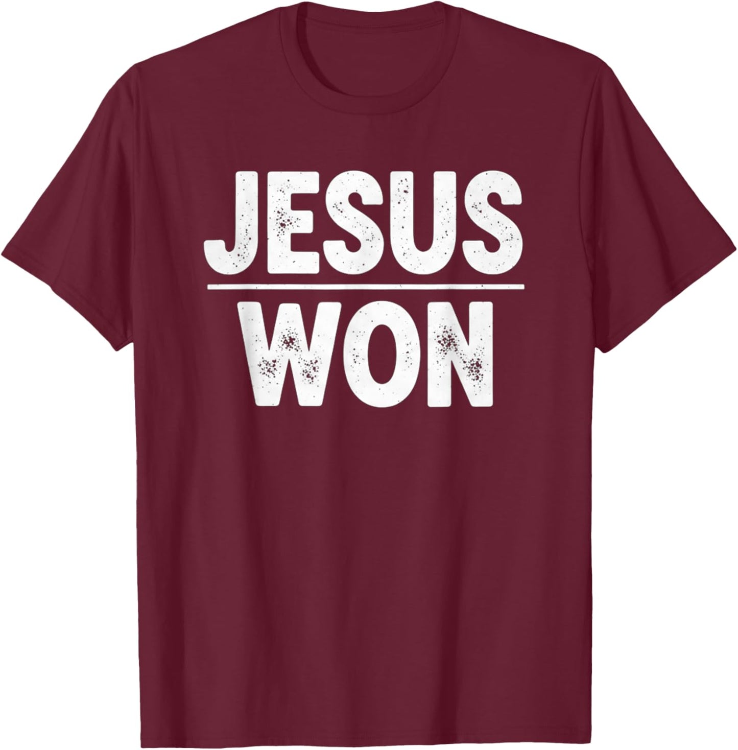 Jesus Won Christian Faith Spiritual Victory T-Shirt - T-Shirt | Maroon