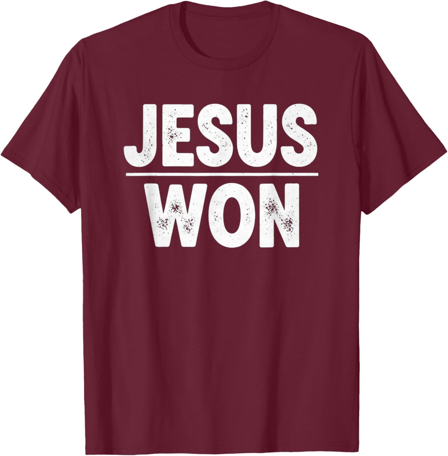 Jesus Won Christian Faith Spiritual Victory T-Shirt - T-Shirt | Maroon