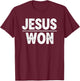 Jesus Won Christian Faith Spiritual Victory T-Shirt - T-Shirt | Maroon