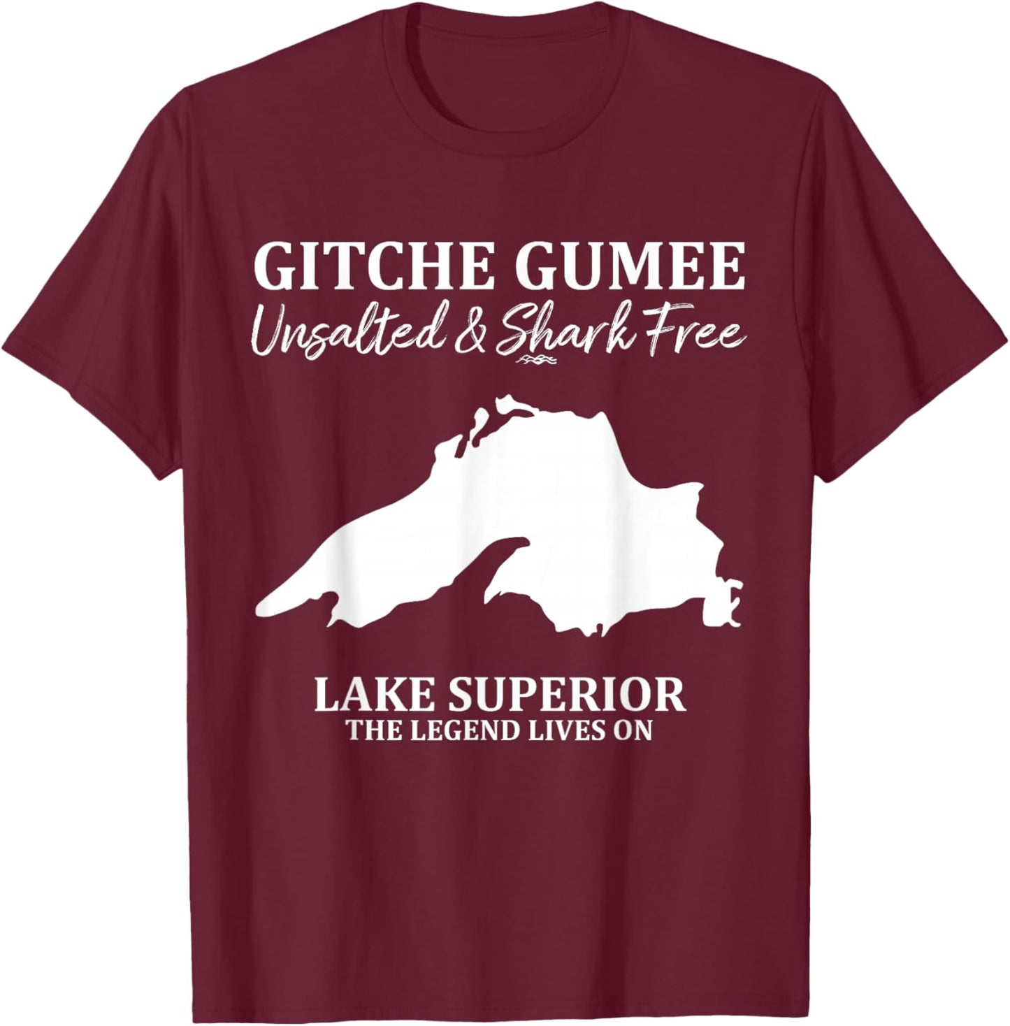 Superior, Great Lake, Gitche Gumee Apparel Lakes Gifts T-Shirt - T-Shirt | Maroon