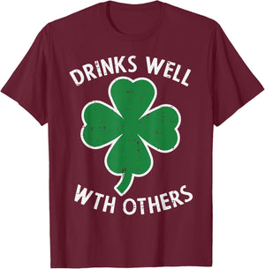 St Patricks Day Drinks Well with Others Saint Pattys Women T-Shirt - T-Shirt | Maroon