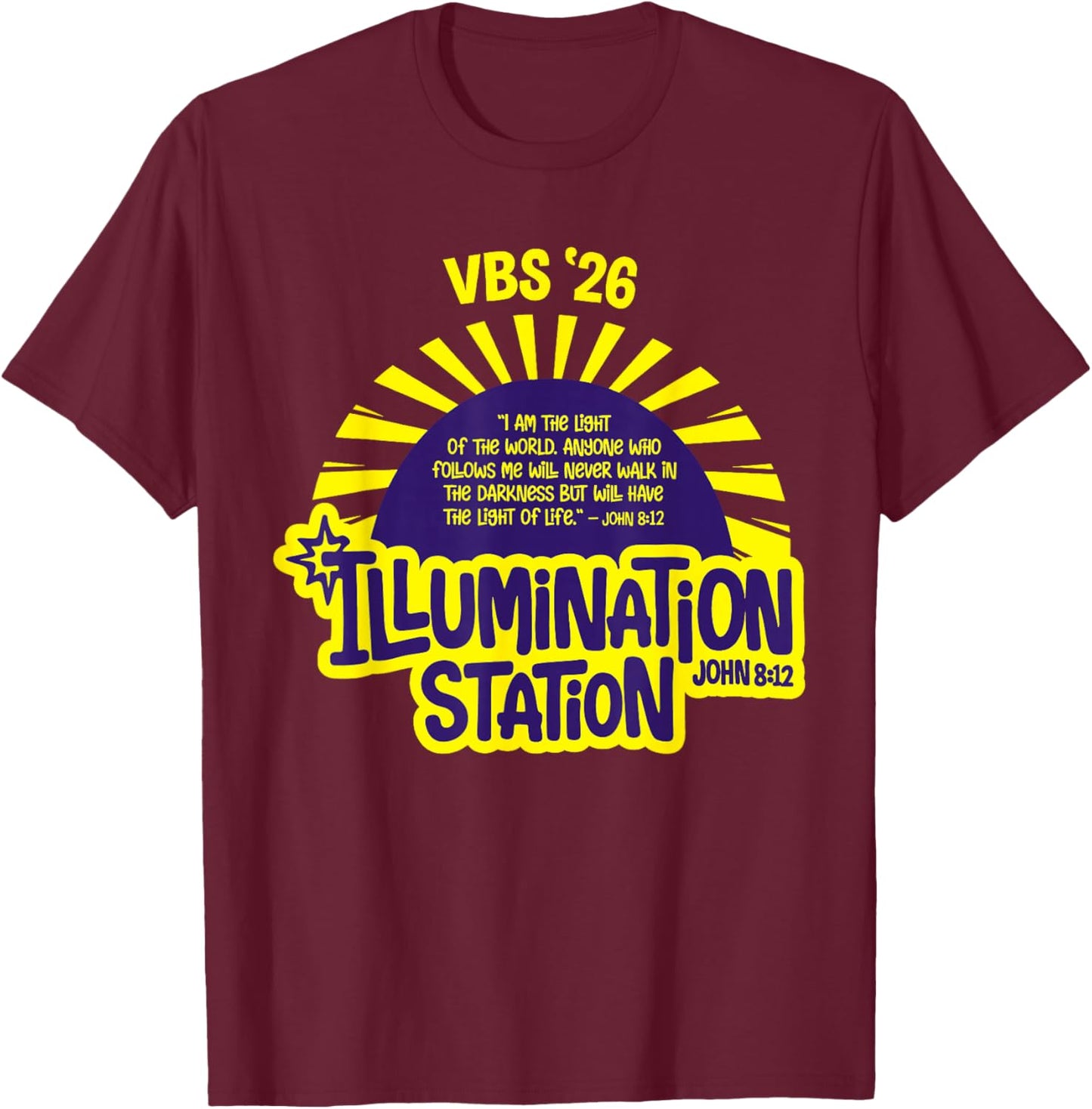 Illumination Station Shining A Light On Who Jesus Really is T-Shirt - T-Shirt | Maroon