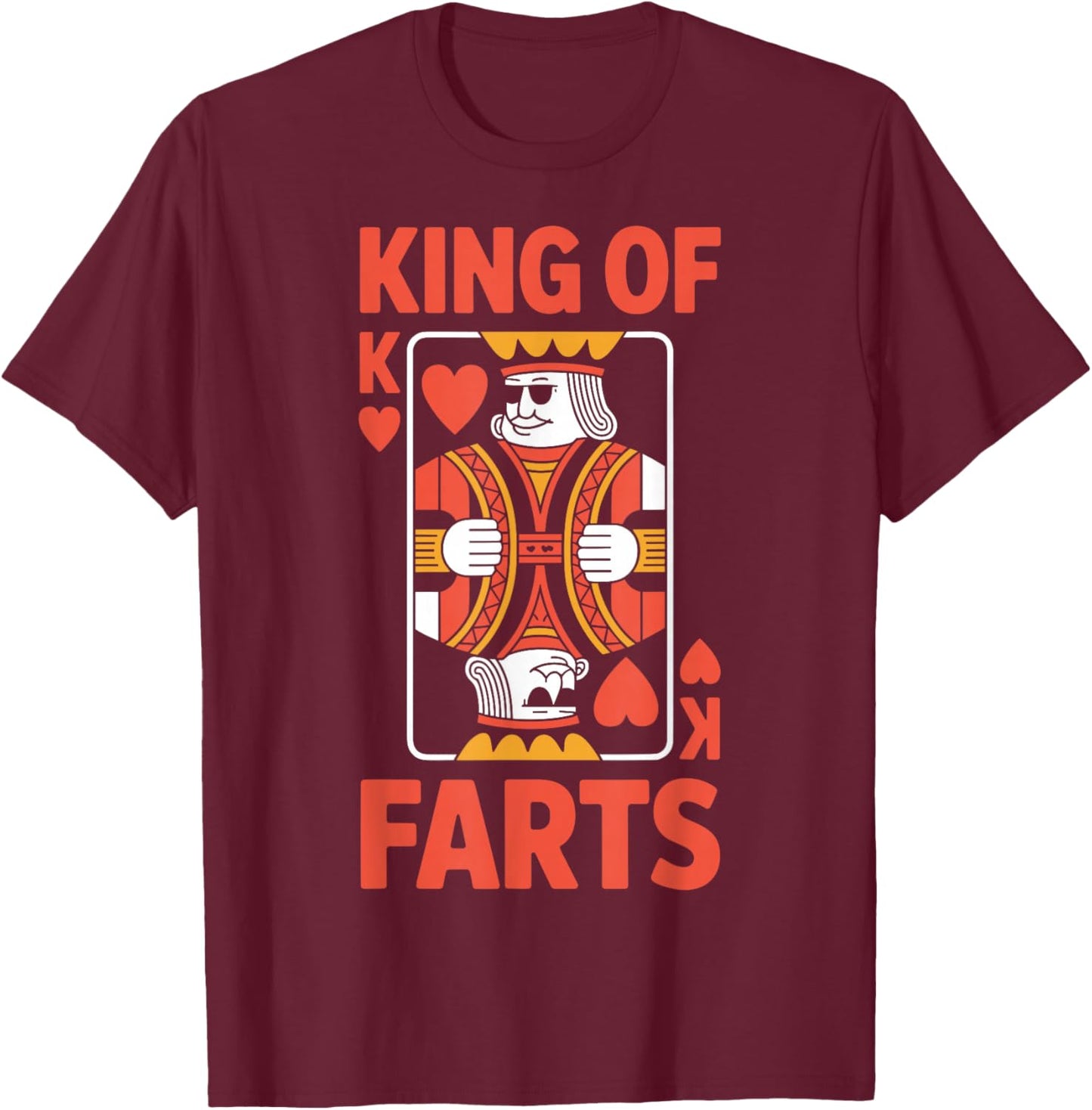 King of Farts Funny Poker Playing Card Humor T-Shirt - T-Shirt | Maroon