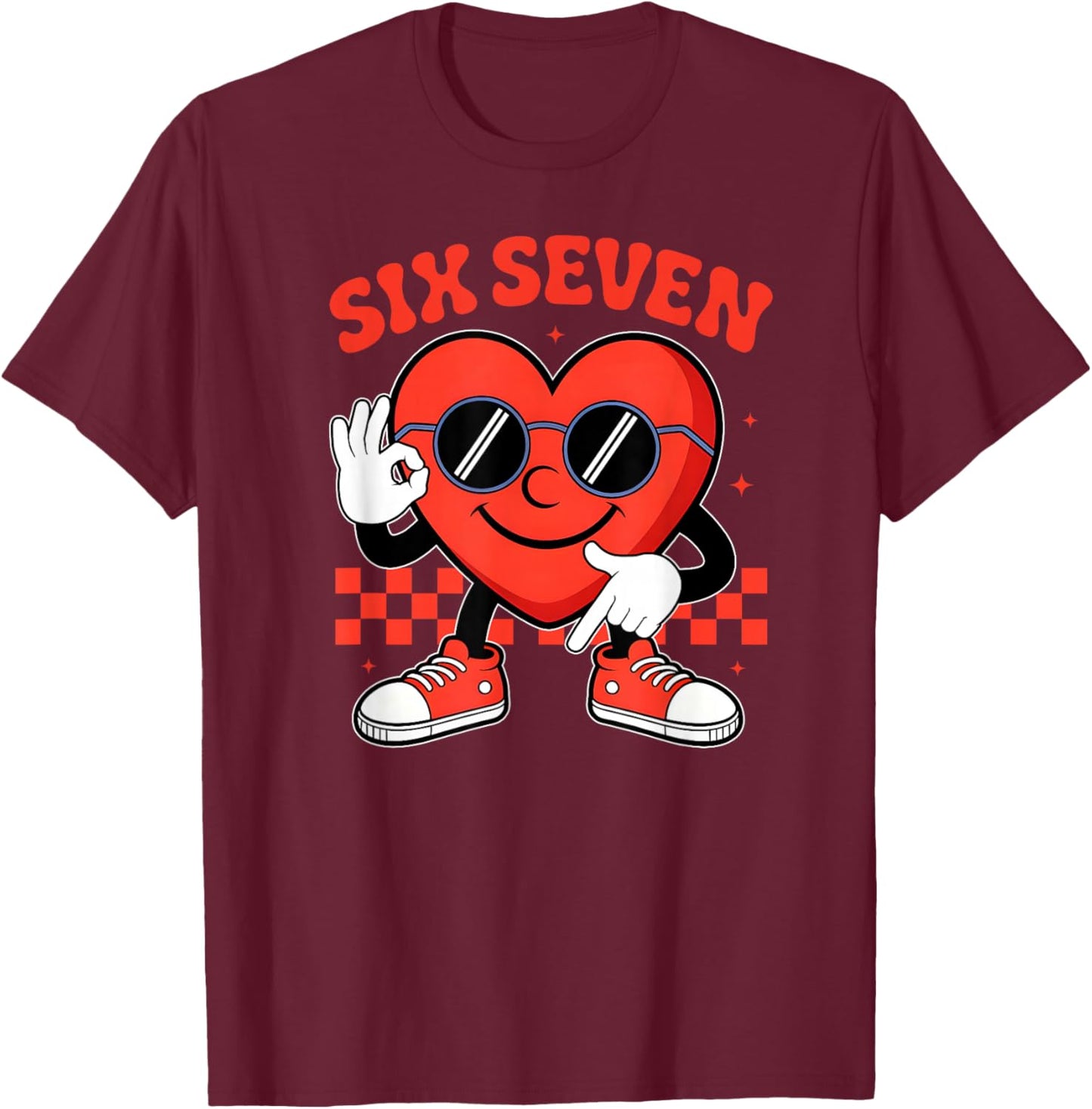 Six Seven 6 7 Valentines Day Heart Men Boys Kids 67 Meme T-Shirt - T-Shirt | Maroon
