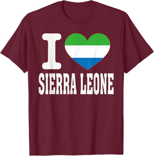 I Love Sierra Leone Heart Souvenir Lovers Pride Travel T-Shirt - T-Shirt | Maroon