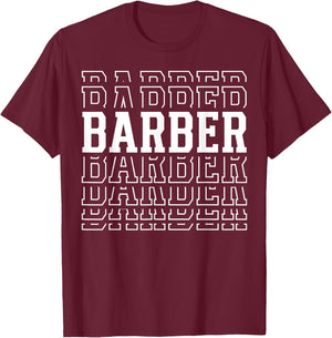 Barber Funny Layered Text Barbering Men T-Shirt - T-Shirt | Maroon