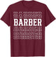 Barber Funny Layered Text Barbering Men T-Shirt - T-Shirt | Maroon