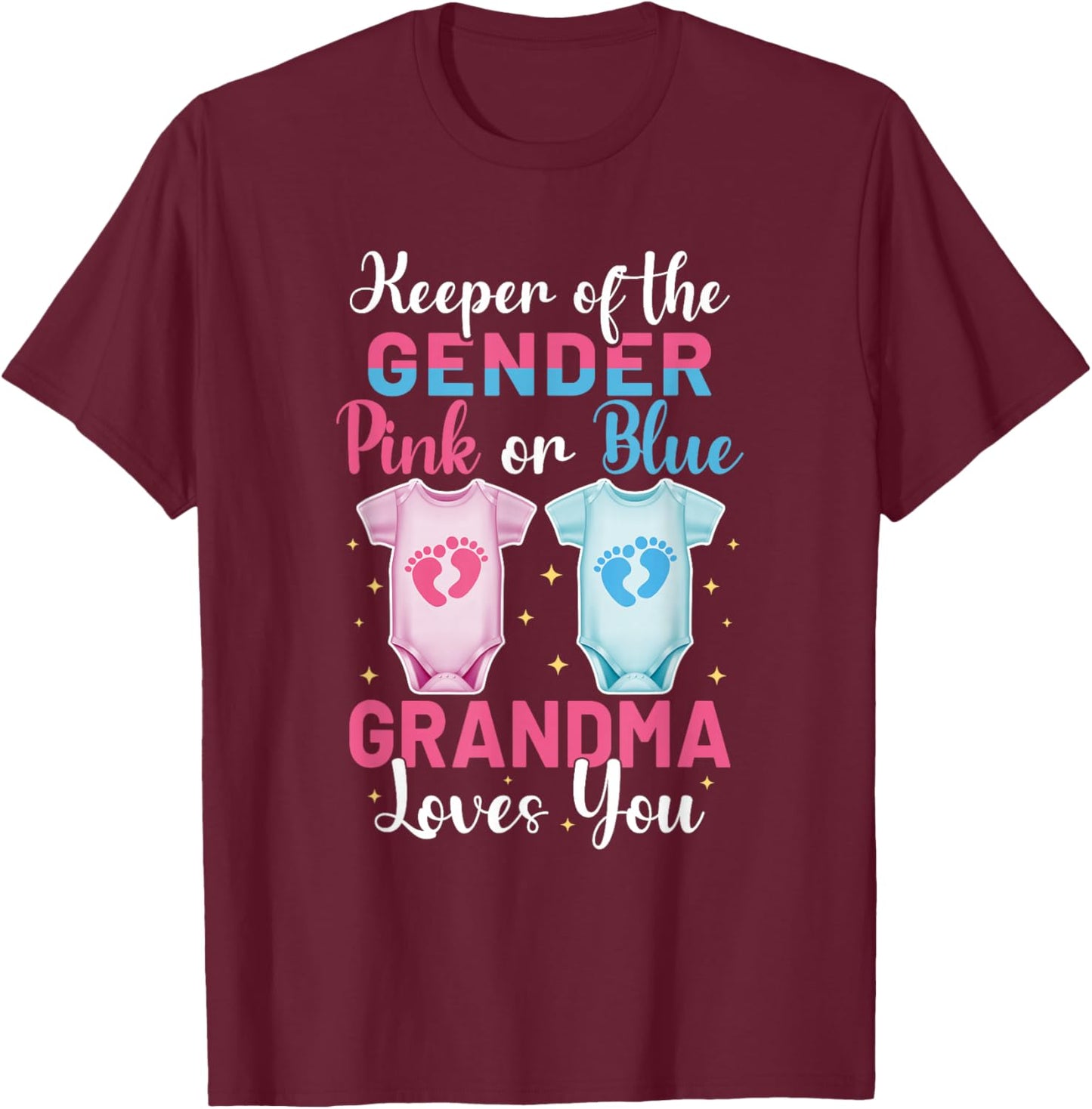 Keeper of The Gender Grandma Loves You - Gender Reveal T-Shirt - T-Shirt | Maroon