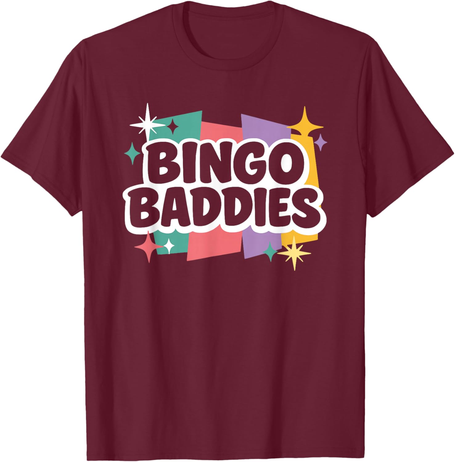 Retro Bingo Baddies T-Shirt - T-Shirt | Maroon