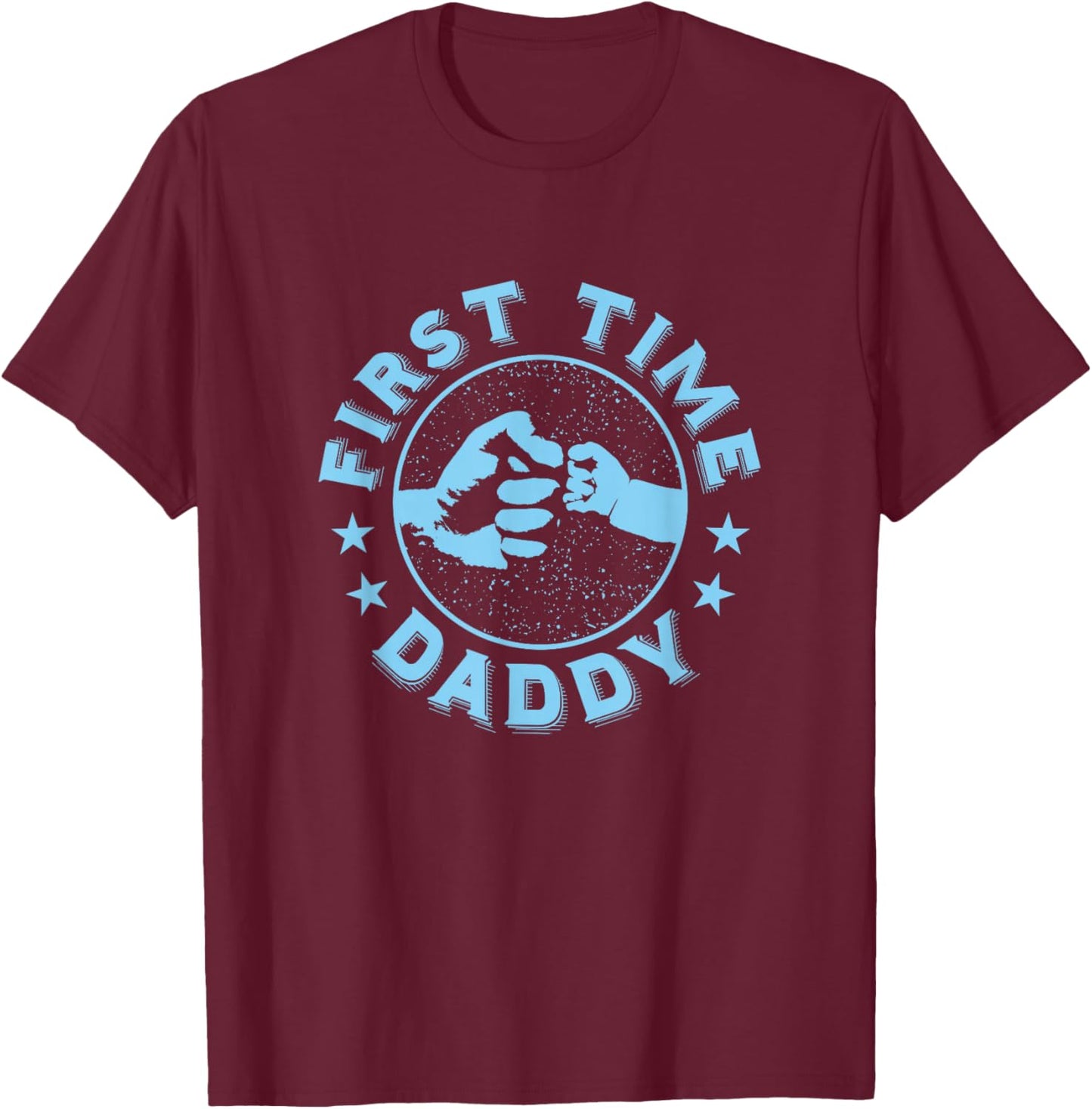 First Time Daddy Gift Baby Boy New Dad T-Shirt - T-Shirt | Maroon
