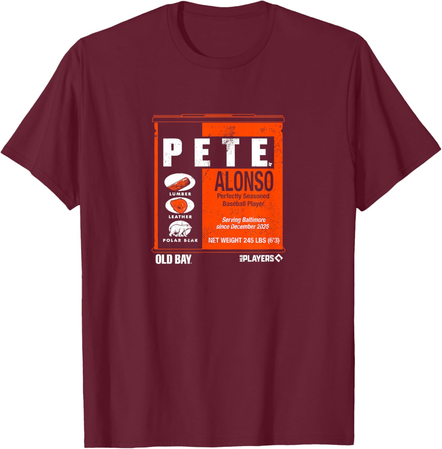 Pete Alonso - Old Bay Can - Baltimore Baseball T-Shirt - T-Shirt | Maroon