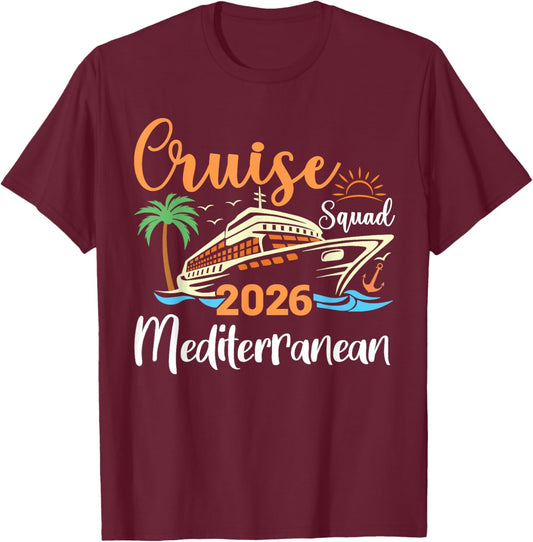 Mediterranean Cruise Squad 2026 Family Holiday Matching T-Shirt - T-Shirt | Maroon