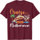Mediterranean Cruise Squad 2026 Family Holiday Matching T-Shirt - T-Shirt | Maroon