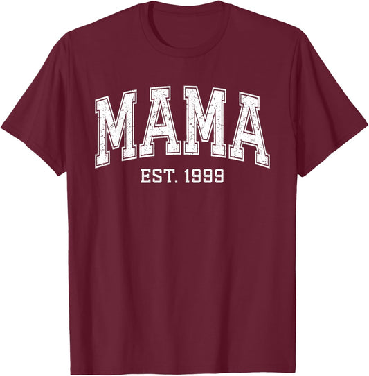 Mama Est 1999 Custom Mom Personalized Mothers Day Customized T-Shirt - T-Shirt | Maroon