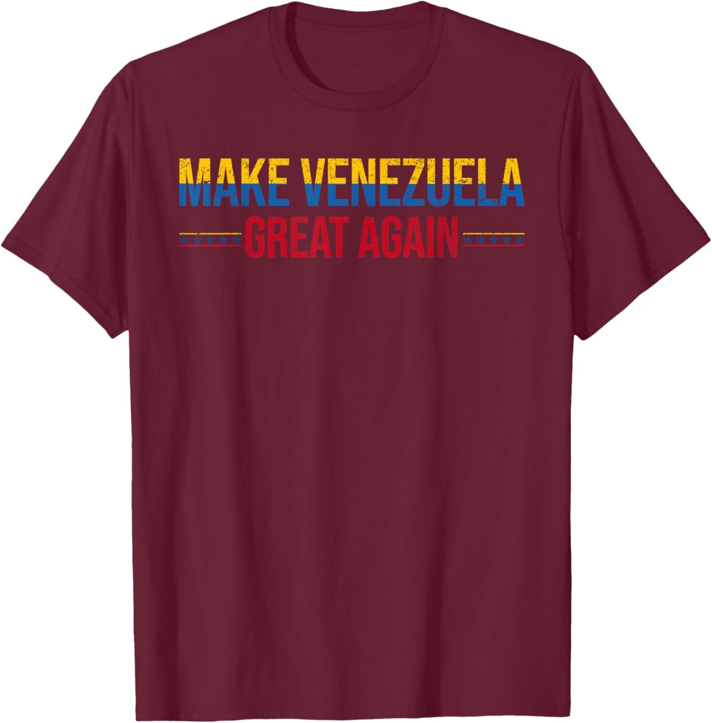 Make Venezuela Great Again T-Shirt - T-Shirt | Maroon