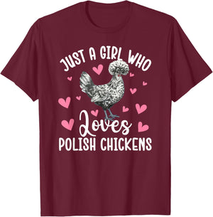 Girl Who Loves Polish Chicken Lover Polish Chicken Owner T-Shirt - T-Shirt | Maroon