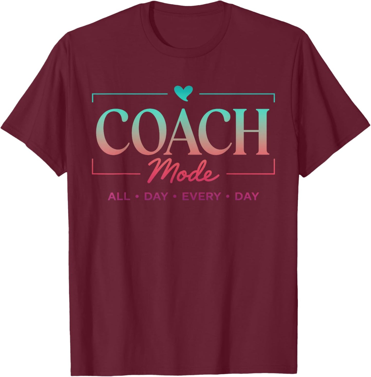 Basketball Coach Mode Bball Team Trainer Cool Coaching Women T-Shirt - T-Shirt | Maroon