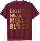 Melanated & Black Melanin Funny Black History Month Women T-Shirt - T-Shirt | Maroon