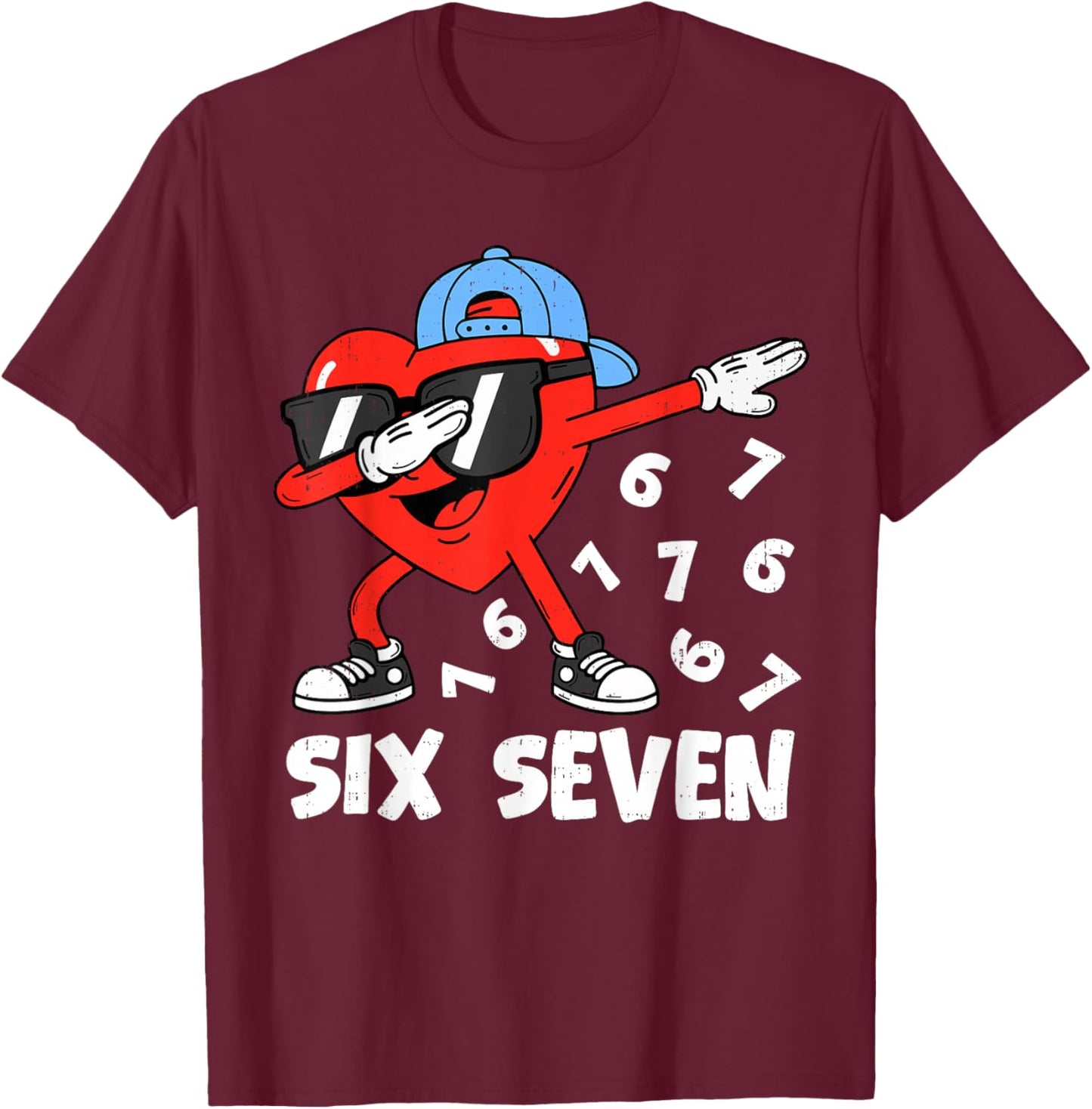 Dabbing Heart Six Seven 6 7 Meme Valentines Day Boys Kids T-Shirt - T-Shirt | Maroon