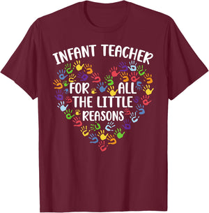 Infant Teacher Appreciation Infant Teaching Heart T-Shirt - T-Shirt | Maroon