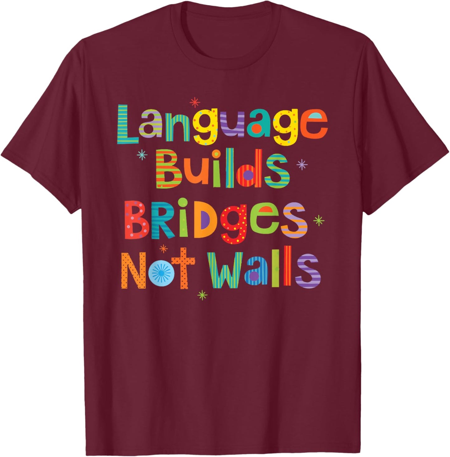 ESL ELL Spanish Language Teacher T-Shirt - T-Shirt | Maroon