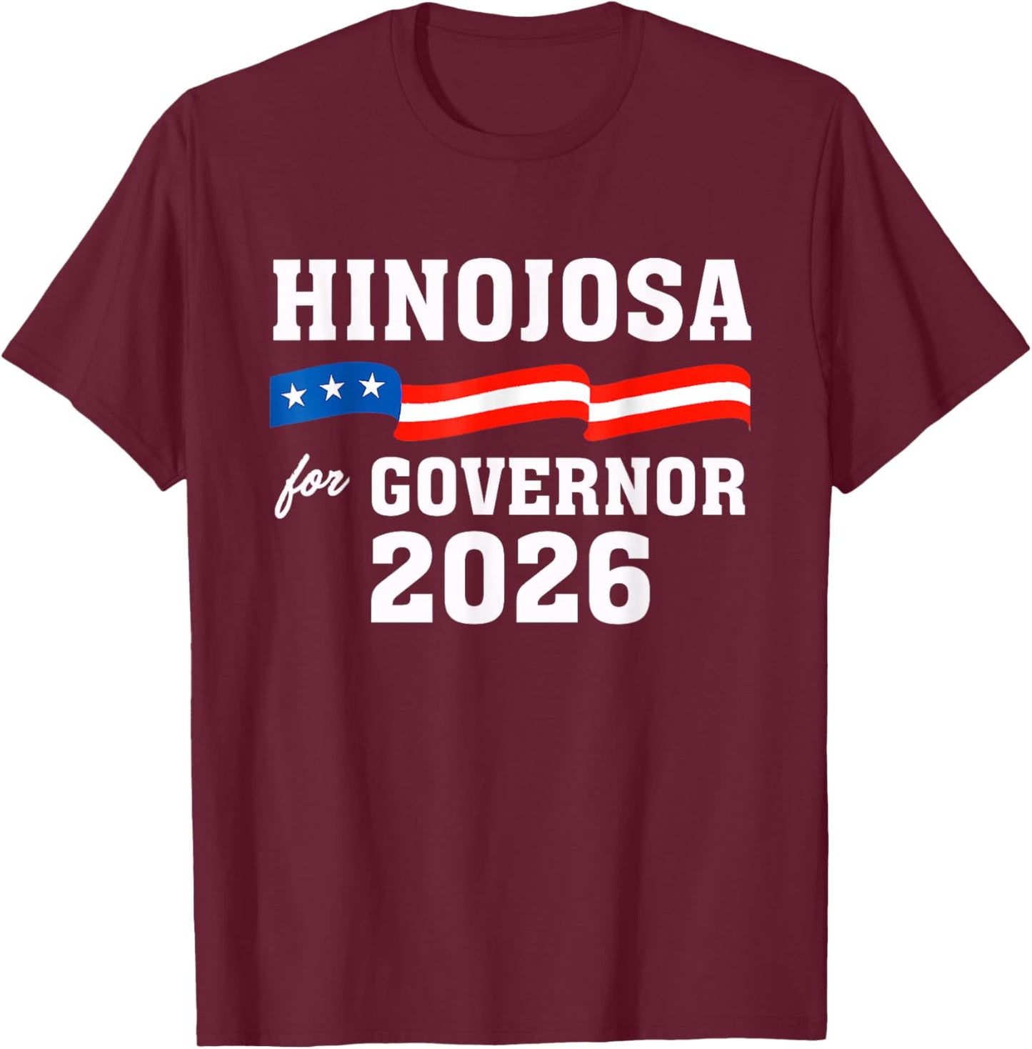 Gina Hinojosa for Governor Texas 2026 Election Campaign T-Shirt - T-Shirt | Maroon