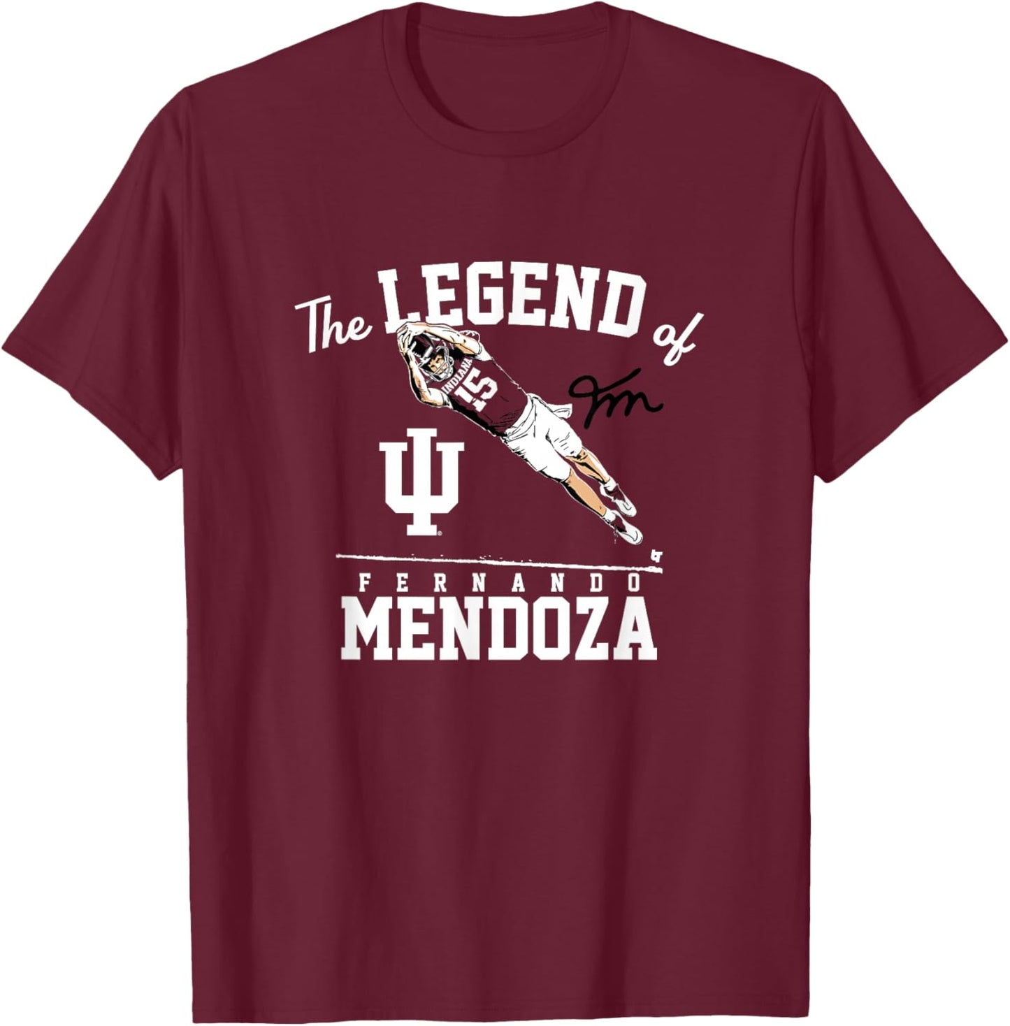 The Legend of Fernando Mendoza - Indiana Hoosiers Football T-Shirt - T-Shirt | Maroon