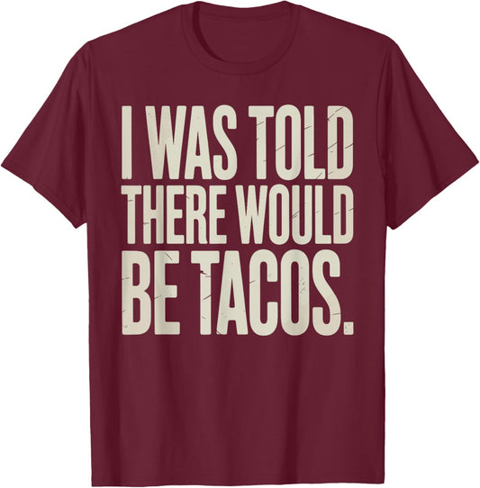 Funny Taco Costume Women Cinco De Mayo Taco Lover T-Shirt - T-Shirt | Maroon